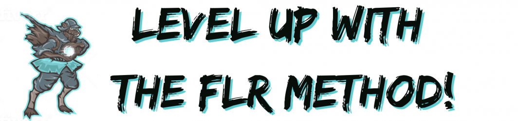 LEVEL UP WITH THE FLR METHOD (4)